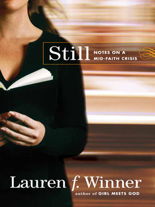 Title details for Still by Lauren F. Winner - Available